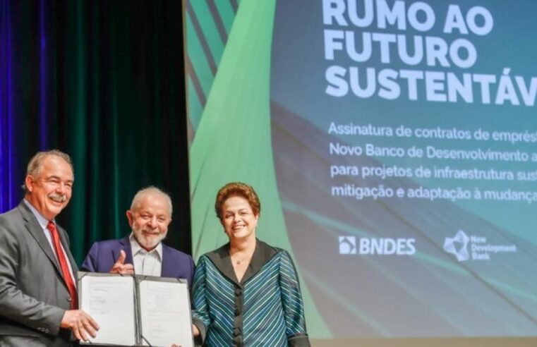 BNDES capta R$ 8,5 bi com banco do BRICS para investimento em sustentabilidade e combate às mudanças climáticas